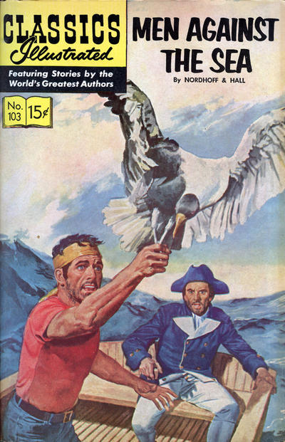 Classics Illustrated #103 Men Against the Sea (Fine)