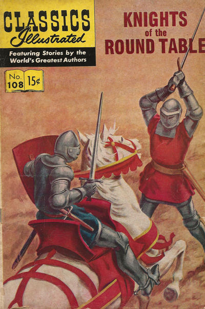 Classics Illustrated #108 Knights of the Round Table (Fine)