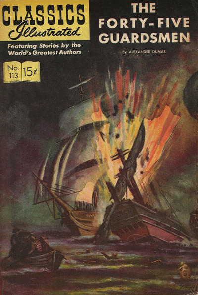 Classics Illustrated #113 The Forty-Five Guardsmen (Fine)