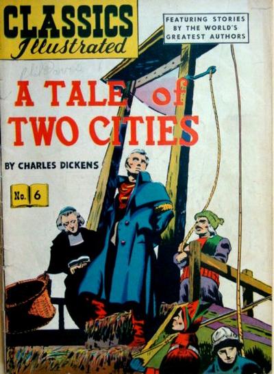 Classics Illustrated #6 - A Tale of Two Cities (1948 Cover)