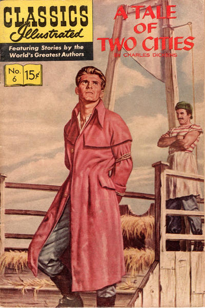 Classics Illustrated #6 - A Tale of Two Cities (Fine)