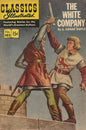 Classics Illustrated #102 The White Company (Fine)