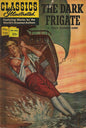 Classics Illustrated #132 The Dark Frigate (Fine)