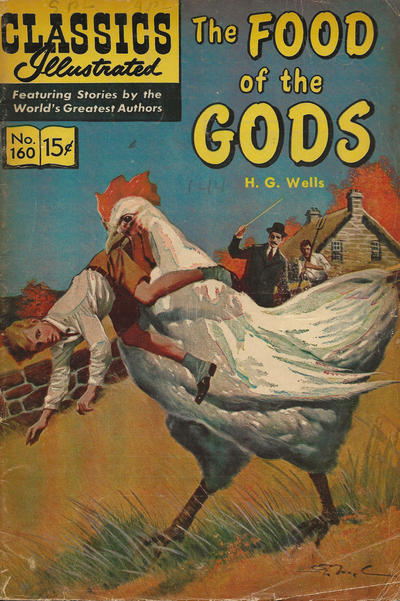 Classics Illustrated #160 The Food of the Gods