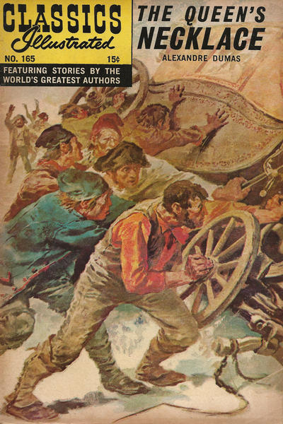 Classics Illustrated #165 The Queen's Necklace (Fine)