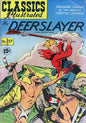 Classics Illustrated #17 - Deerslayer (Fine)
