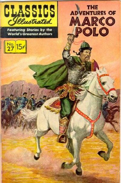 Classics Illustrated #27 - Adventures of Marco Polo