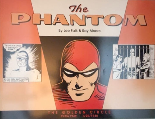 The Phantom Comic : The Golden Circle - Reprint by PCC & JAL