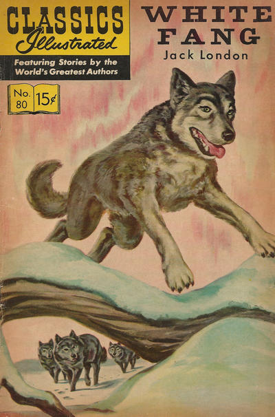 Classics Illustrated #80 White Fang (Fine)