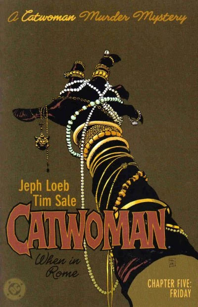 Catwoman : When in Rome - Chapter-5: Friday